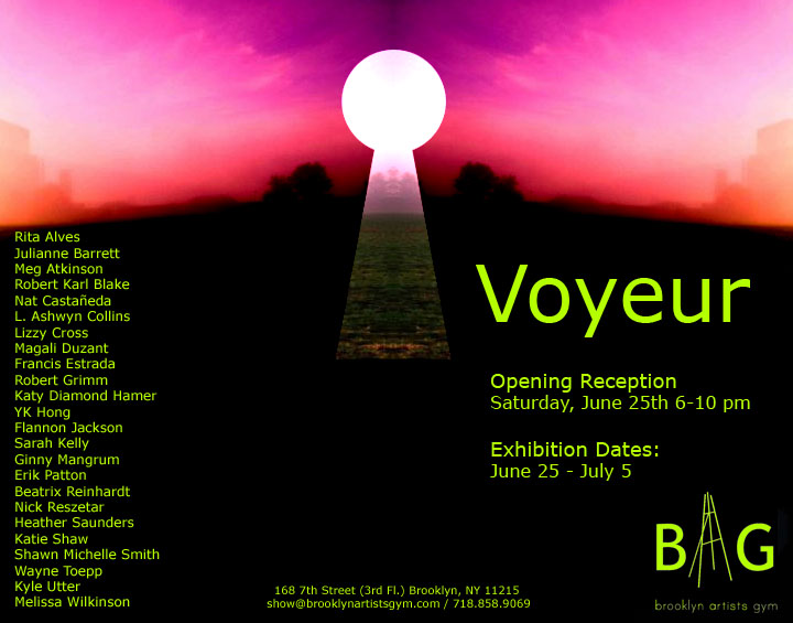 Advertisement for “Voyeur”, a group show at Brooklyn Artists Gym in 2011